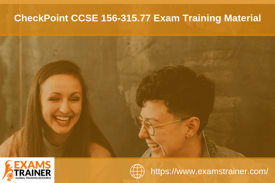 CheckPoint CCSE 156-315.77 Exam Training Material